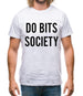 Do Bits Society Mens T-Shirt