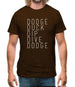 Dodge Duck Dip Dive Dodge Mens T-Shirt