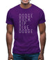 Dodge Duck Dip Dive Dodge Mens T-Shirt