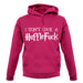 I Don't Give A Hufflefuck unisex hoodie