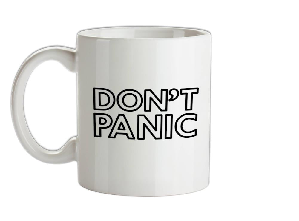 Don't Panic Ceramic Mug
