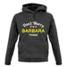 Don't Worry It's a BARBARA Thing! unisex hoodie