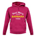 Don't Worry It's a BARBARA Thing! unisex hoodie