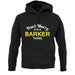 Don't Worry It's a BARKER Thing! unisex hoodie