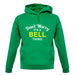 Don't Worry It's a BELL Thing! unisex hoodie