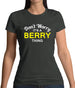 Don't Worry It's a BERRY Thing! Womens T-Shirt