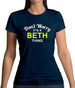 Don't Worry It's a BETH Thing! Womens T-Shirt