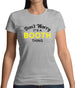 Don't Worry It's a BOOTH Thing! Womens T-Shirt