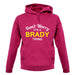 Don't Worry It's a BRADY Thing! unisex hoodie