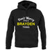 Don't Worry It's a BRAYDEN Thing! unisex hoodie