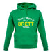 Don't Worry It's a BRETT Thing! unisex hoodie