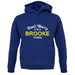 Don't Worry It's a BROOKE Thing! unisex hoodie