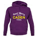 Don't Worry It's a CADEN Thing! unisex hoodie