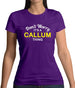 Don't Worry It's a CALLUM Thing! Womens T-Shirt