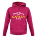 Don't Worry It's a CARTER Thing! unisex hoodie