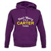 Don't Worry It's a CARTER Thing! unisex hoodie