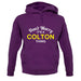 Don't Worry It's a COLTON Thing! unisex hoodie