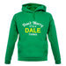 Don't Worry It's a DALE Thing! unisex hoodie