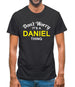 Don't Worry It's a DANIEL Thing! Mens T-Shirt