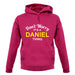 Don't Worry It's a DANIEL Thing! unisex hoodie