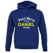 Don't Worry It's a DANIEL Thing! unisex hoodie