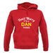 Don't Worry It's a DAN Thing! unisex hoodie
