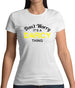 Don't Worry It's a DARCY Thing! Womens T-Shirt