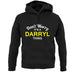 Don't Worry It's a DARRYL Thing! unisex hoodie