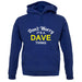 Don't Worry It's a DAVE Thing! unisex hoodie