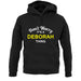 Don't Worry It's a DEBORAH Thing! unisex hoodie