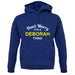 Don't Worry It's a DEBORAH Thing! unisex hoodie