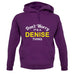 Don't Worry It's a DENISE Thing! unisex hoodie