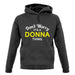 Don't Worry It's a DONNA Thing! unisex hoodie