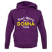 Don't Worry It's a DONNA Thing! unisex hoodie