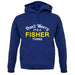 Don't Worry It's a FISHER Thing! unisex hoodie