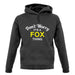 Don't Worry It's a FOX Thing! unisex hoodie