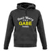 Don't Worry It's a GABE Thing! unisex hoodie