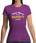 Don't Worry It's a GARRETT Thing! Womens T-Shirt