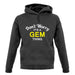 Don't Worry It's a GEM Thing! unisex hoodie