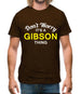 Don't Worry It's a GIBSON Thing! Mens T-Shirt