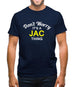 Don't Worry It's a JAC Thing! Mens T-Shirt