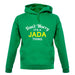 Don't Worry It's a JADA Thing! unisex hoodie