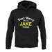 Don't Worry It's a JAKE Thing! unisex hoodie
