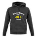 Don't Worry It's a JILL Thing! unisex hoodie