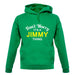 Don't Worry It's a JIMMY Thing! unisex hoodie