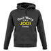 Don't Worry It's a JODI Thing! unisex hoodie