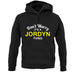 Don't Worry It's a JORDYN Thing! unisex hoodie