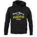 Don't Worry It's a JUDITH Thing! unisex hoodie