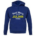 Don't Worry It's a JULIAN Thing! unisex hoodie