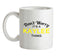 Don't Worry It's a KAYLEE Thing! Ceramic Mug